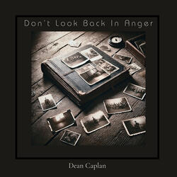 Don't Look Back In Anger