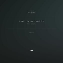 Concerto Grosso in G Major, HWV 314, Op. 3, No. 3: 4. Allegro