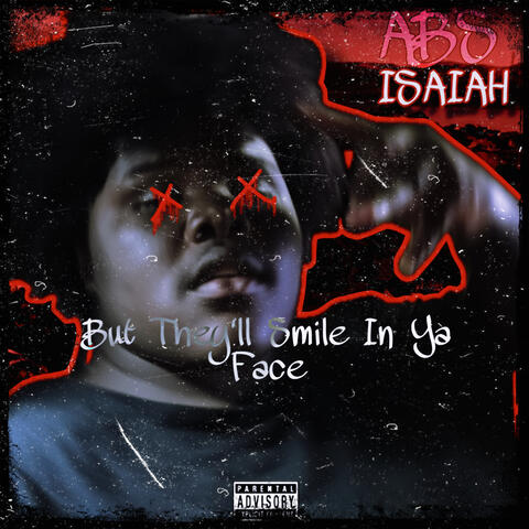 But They’ll Smile In Ya Face