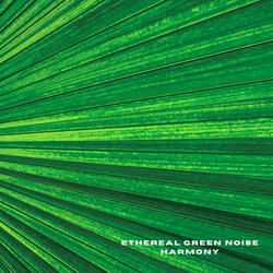 Ethereal Green Noise Harmony