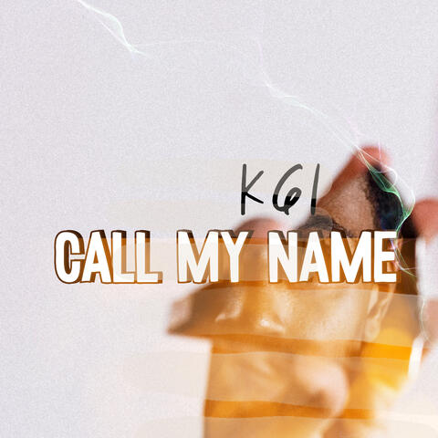 Call My Name