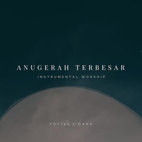 Anugerah Terbesar