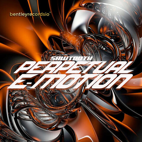 Perpetual E-Motion