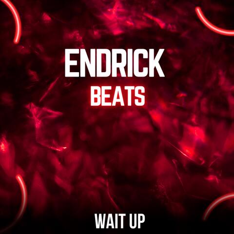 Wait Up