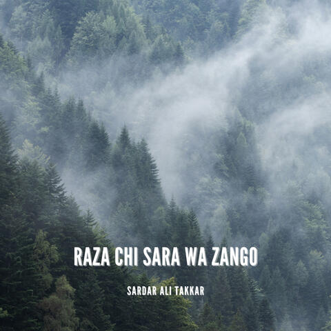 Raza Chi Sara Wa Zango