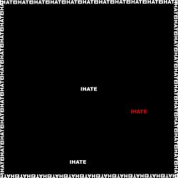 I Hate
