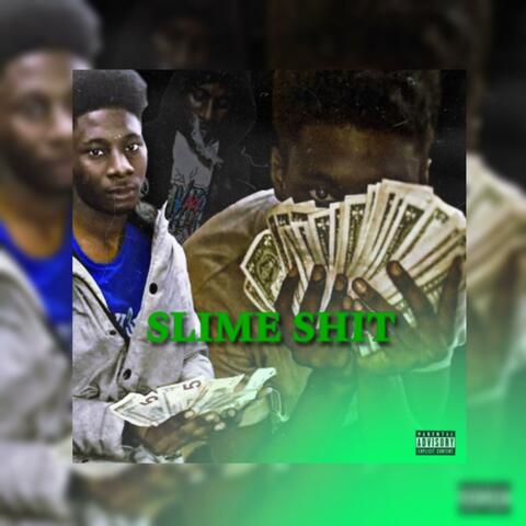 Slime Shitt