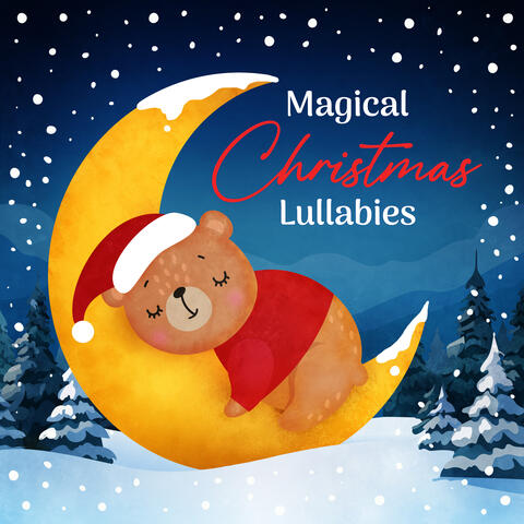 Magical Christmas Lullabies