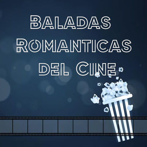 Baladas Románticas del Cine
