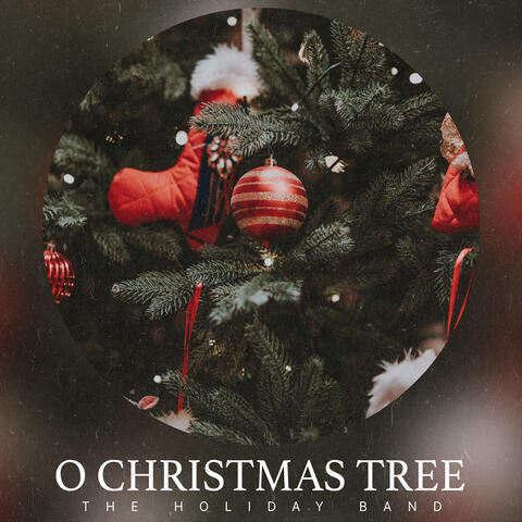 O Christmas Tree
