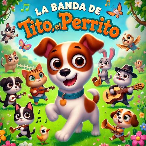 La Banda de Tito, el Perrito