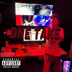 One Take