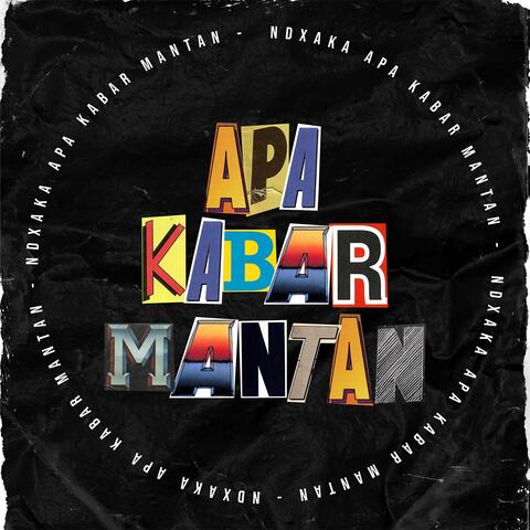 Apa Kabar Mantan