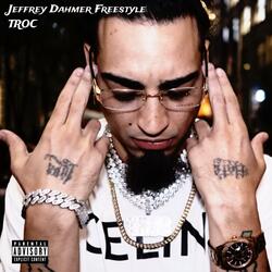 JEFFREY DAHMER FREESTYLE
