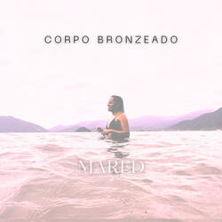 Corpo Bronzeado