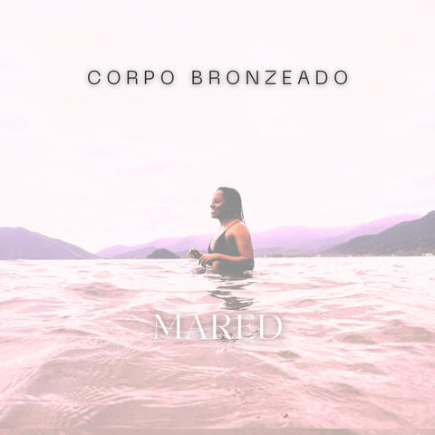 Corpo Bronzeado