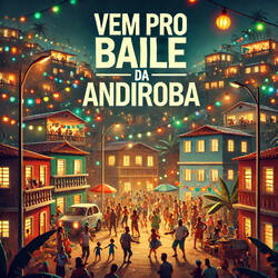 Vem pro baile da andiroba