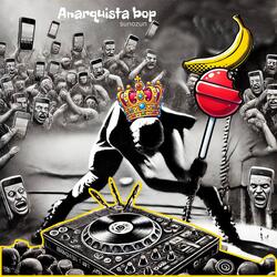 Anarchist bop