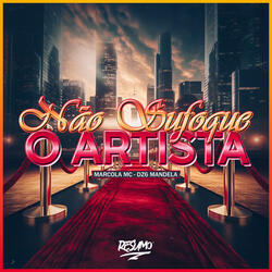 Não Sufoque o Artista