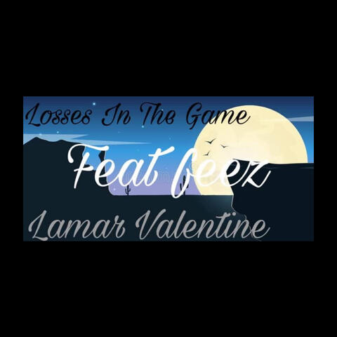 Losses In the Game