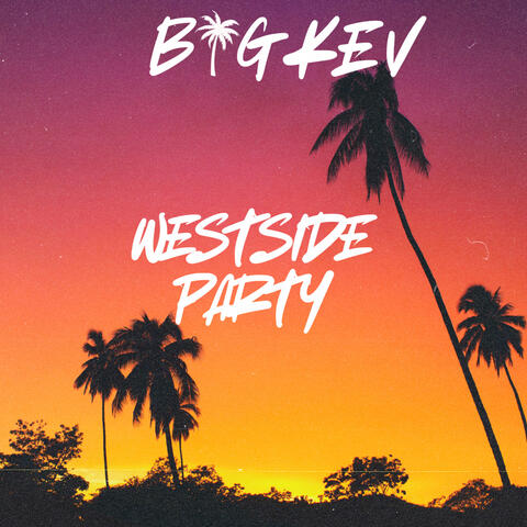 Westside Party
