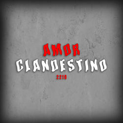AMOR CLANDESTINO 2210