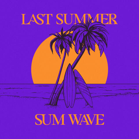 Last Summer