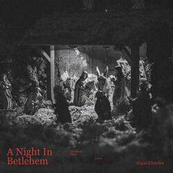 A Night in Betlehem