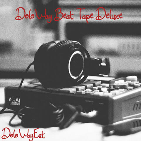 DoloWay Beats Tape vol 1 (Deluxe)