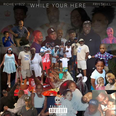 While Your Here