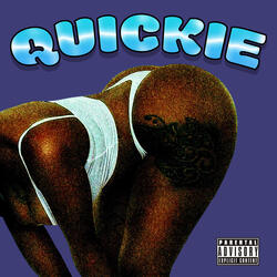 QUICKIE