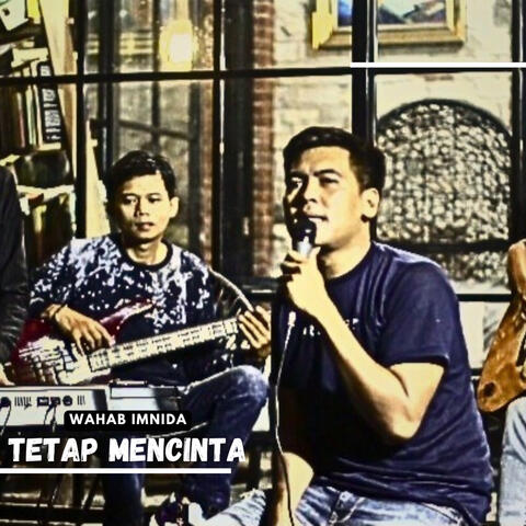 Tetap Mencinta