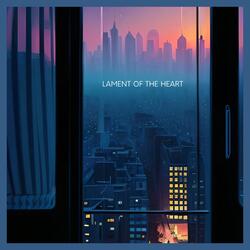 Lament of the Heart