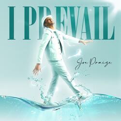 I PREVAIL