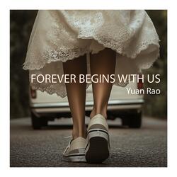 Forever Begins With Us