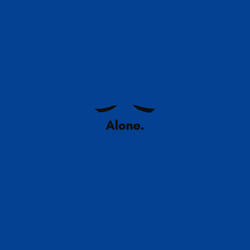 Alone