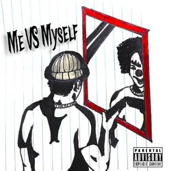 ME VS MYSELF