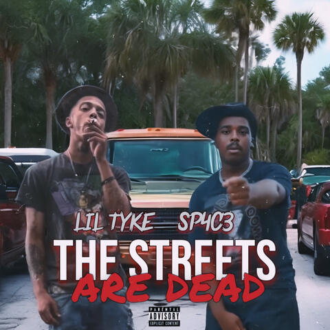 The Streets Are Dead