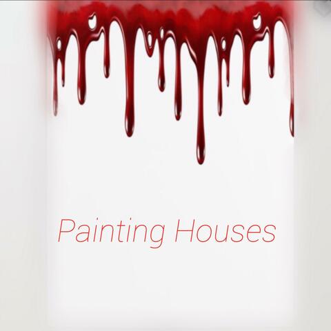 Painting Houses
