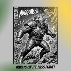 Always On The Bass Planet