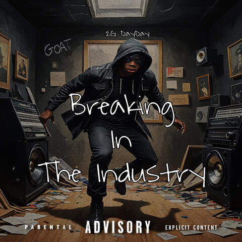 Breaking In The Industry