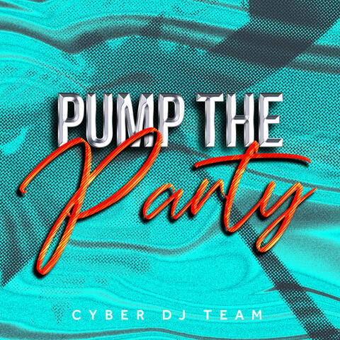 Pump The Party
