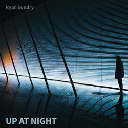 Up At Night