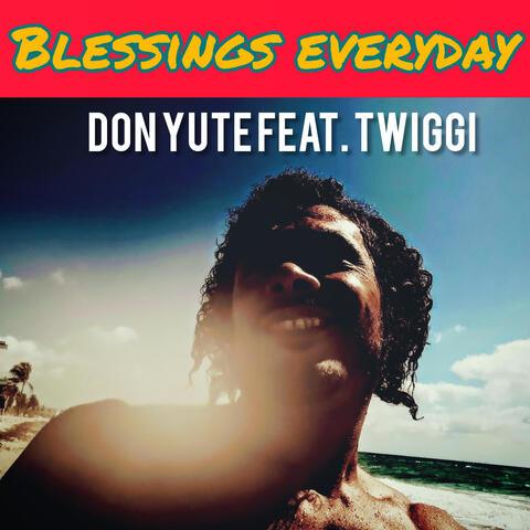 BLESSINGS EVERYDAY