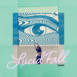 Lucid Fall