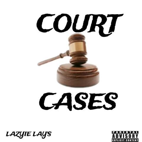 COURT CASES