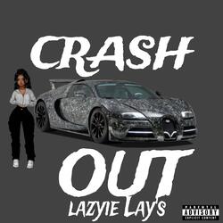 CRASH OUT