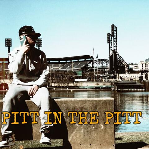 PITT IN THE PITT
