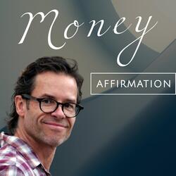Money Affirmation