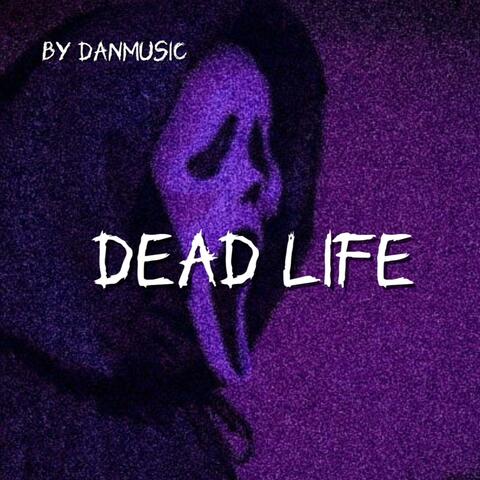 Dead Life